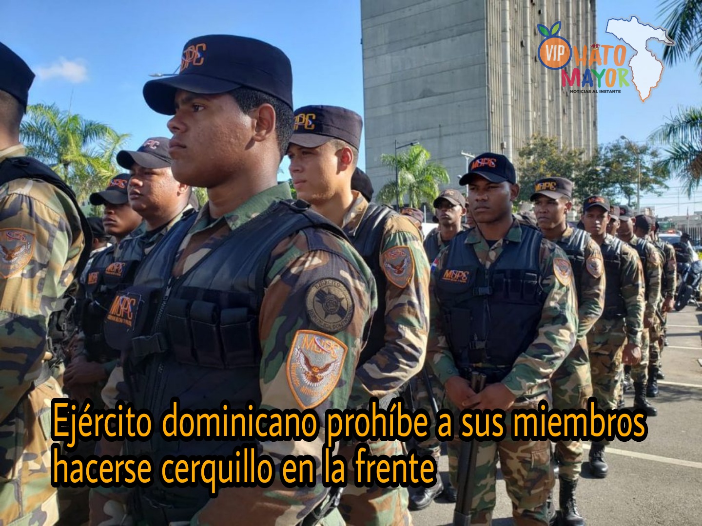 Les prohíben a miembros del Ejército dominicano hacerse cerquillo en la frente