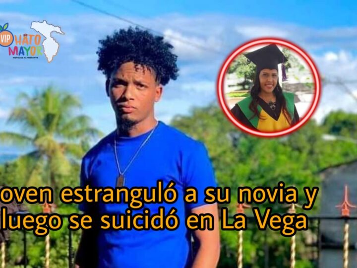 Joven estrangula su ex novia y luego se suicida en La Vega