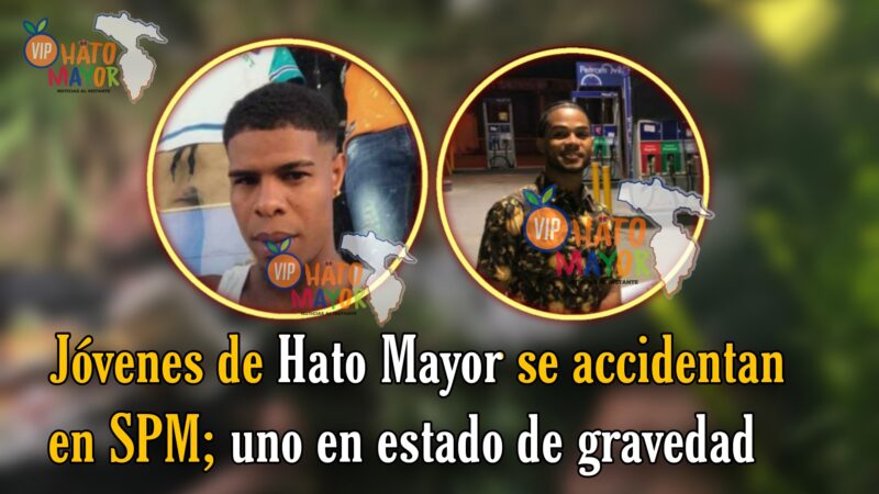 Jóvenes de Hato Mayor se accidentan en San Pedro de Macorís; uno en estado de gravedad